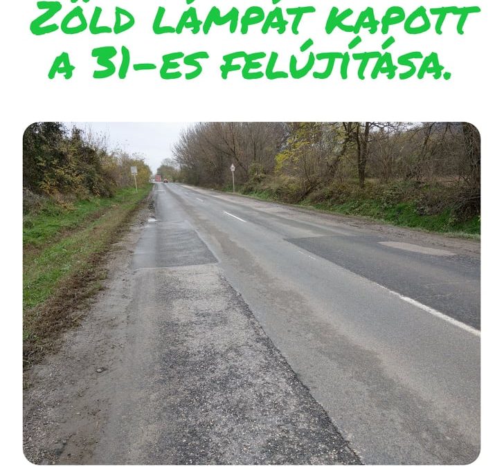 2021-ben felújítják a 31-es utat